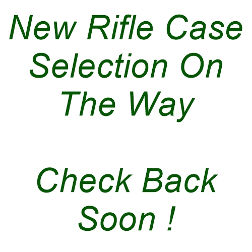 New Rifle Cases Coming Soon!